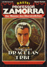 Saupe Dieter; Lamont Robert — Draculas Erbe