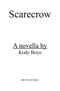 Boye Kody — Scarecrow