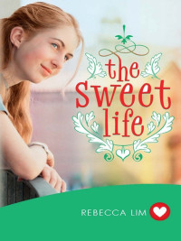 Lim Rebecca — The Sweet Life