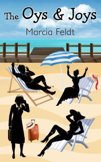 Feldt Marcia — The Oys & Joys
