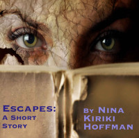 Hoffman, Nina Kiriki — Escapes