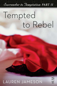 Jameson Lauren — Tempted to Rebel