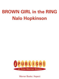 Hopkinson Nalo — Little Brown Girl In The Ring