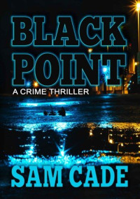 Sam Cade — Black Point