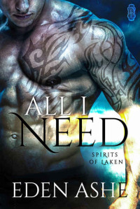 Ashe Eden — All I Need