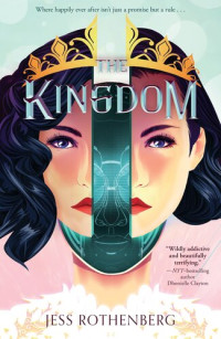 Jess Rothenberg — The Kingdom