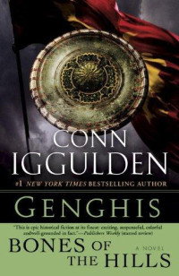 Iggulden Conn — Genghis: