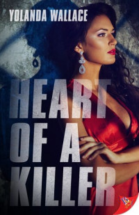 Yolanda Wallace — Heart of a Killer