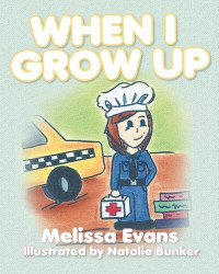 Melissa Evans — When I Grow Up