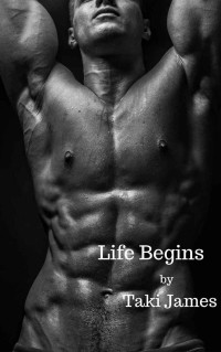 James Taki — Life Begins