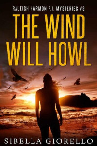Sibella Giorello — The Wind Will Howl