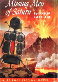 Latham Philip — Missing Men of Saturn