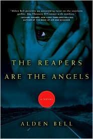 Bell Alden — The Reapers are the Angels