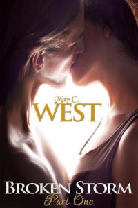 West, May C — Broken Storm