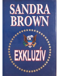 Sandra Brown — Exkluzív