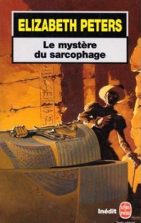 Peters Elizabeth — Le mystere du sarcophage