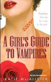 Macalister Katie — A Girl's Guide to Vampires