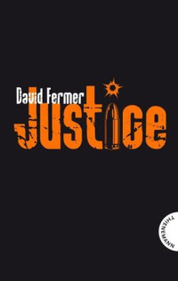 Fermer David — Justice