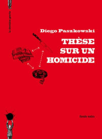 Paszkowski Diego — Thèse sur un homicide
