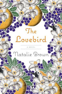 Brown Natalie — The Lovebird