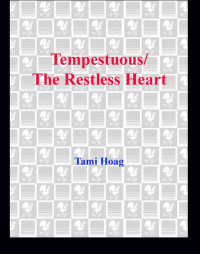 Hoag Tami — Tempestuous & The Restless Heart