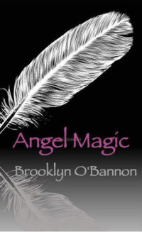 O'Bannon, Brooklyn — Angel Magic
