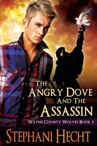 Hecht Stephani — The Angry Dove And The Assassin