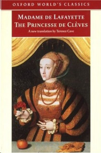 Madame de Lafayette — The Princess of Cleves