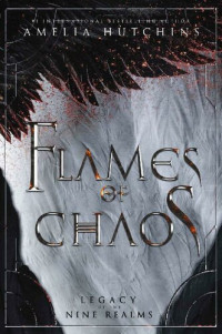 Hutchins Amelia — Flames of Chaos