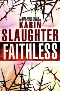 Slaughter Karin — Faithless