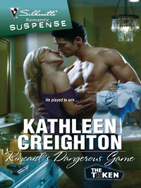 Creighton Kathleen — Kincaid's Dangerous Game