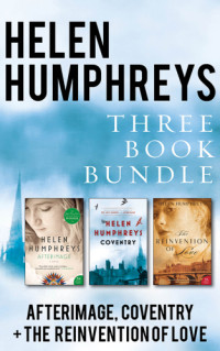 Humphreys Helen — Helen Humphreys Three-Book Bundle