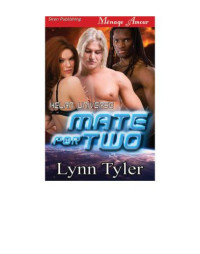Tyler Lynn — Mate for Two