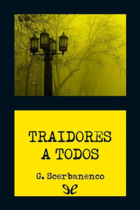 Giorgio Scerbanenco — Traidores a todos