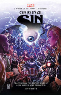 Gavin G. Smith — Marvel's Original Sin
