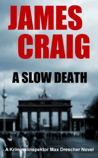 Craig James — A Slow Death