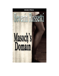Rossetti Severin — Masoch's Domain