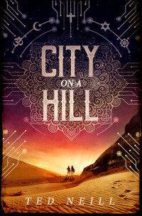 Ted Neill — City on a Hill