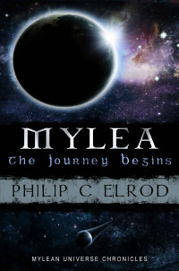 Elrod, Philip C — Mylea: The Journey Begins