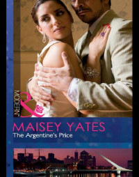 Yates Maisey — The Argentine's Price