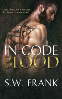 S.W. Frank — In Code Blood