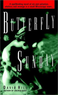 Hill David — Butterfly Sunday