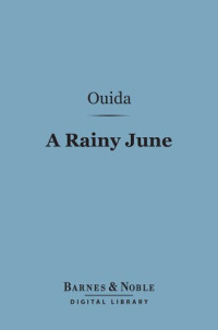 Ouida — A Rainy June