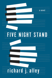 Alley, Richard J — Five Night Stand: A Novel