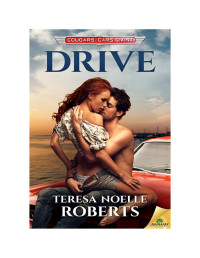 Roberts, Teresa Noelle — Drive