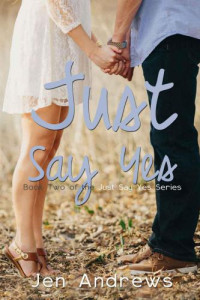 Andrews Jen — Just Say Yes