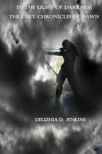 Jenkins, Delizhia D — In the Light of Darkness