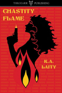Laity, K A — Chastity Flame