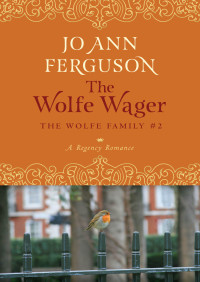 Ferguson, Jo Ann — The Wolfe Wager