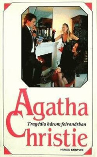 Agatha Christie — Tragédia három felvonásban